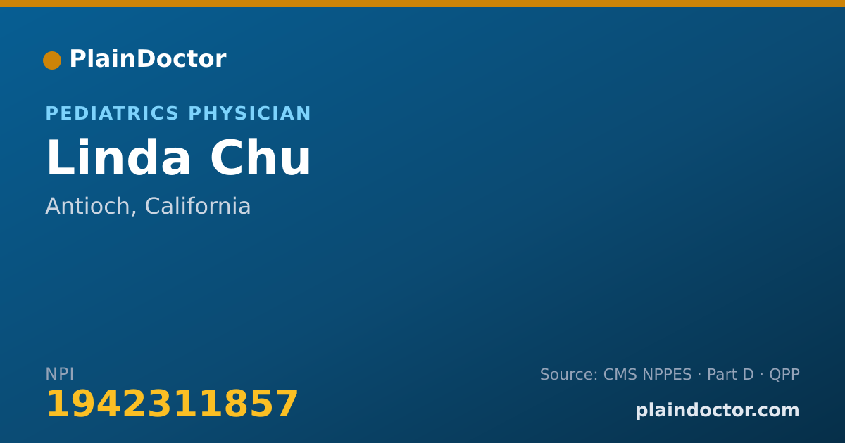 Shareable card for Linda Chu - Pediatrics Physician, Antioch, CA
