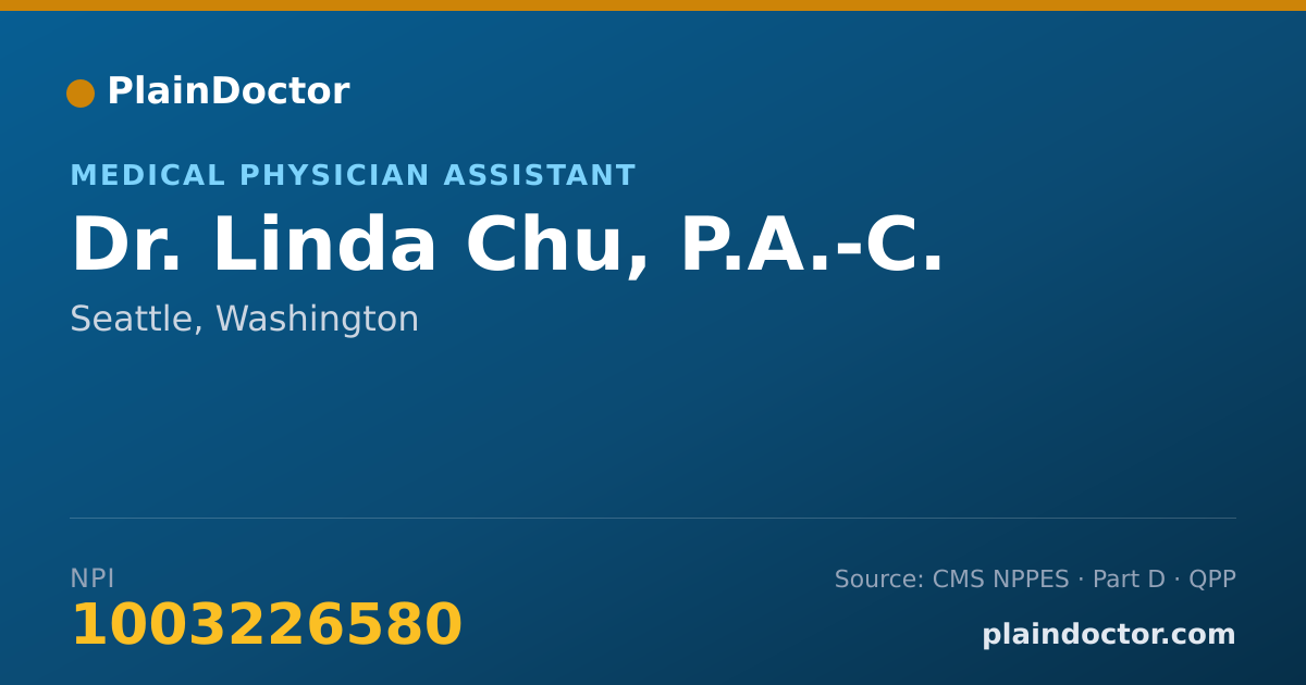 Shareable card for Linda Chu, P.A.-C. - Medical Physician Assistant, Seattle, WA