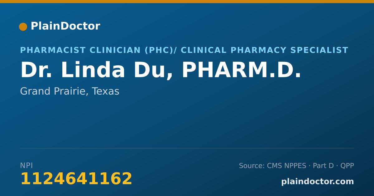 Shareable card for Linda Du, PHARM.D. - Pharmacist Clinician (PhC)/ Clinical Pharmacy Specialist, Grand Prairie, TX