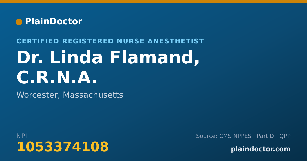 Shareable card for Linda Flamand, C.R.N.A. - Certified Registered Nurse Anesthetist, Worcester, MA