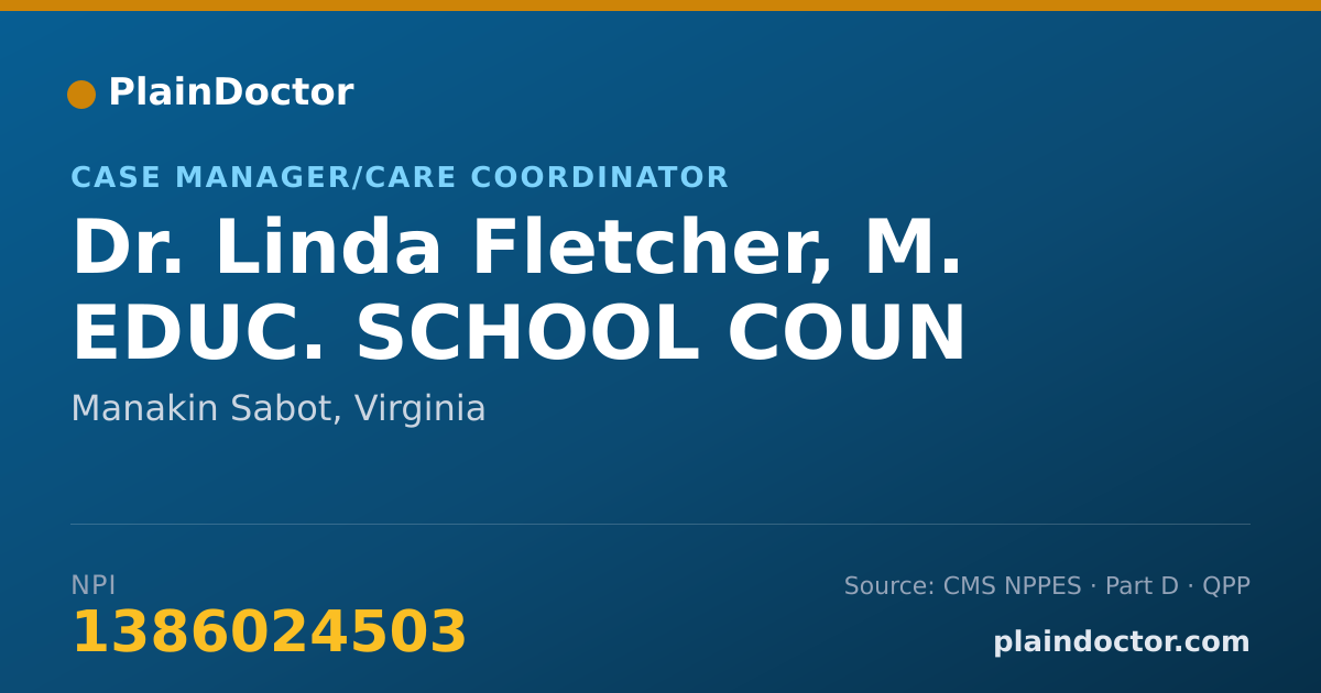 Shareable card for Linda Fletcher, M. EDUC. SCHOOL COUN - Case Manager/Care Coordinator, Manakin Sabot, VA