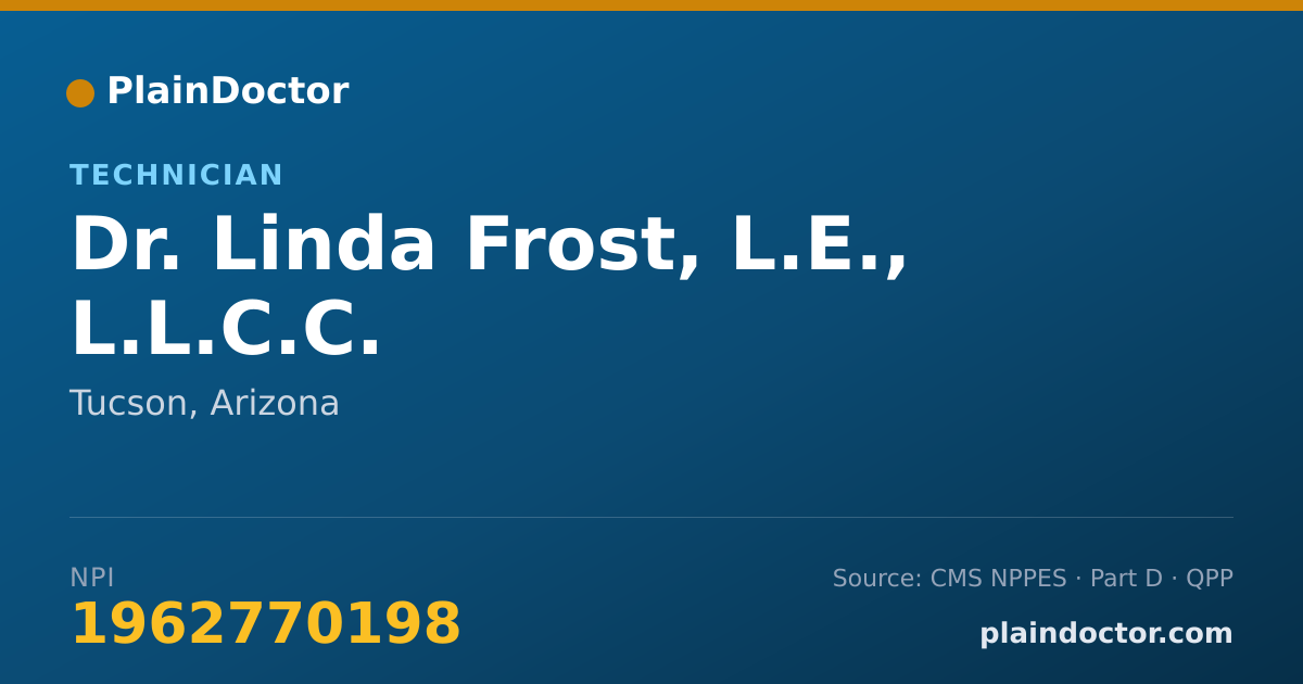 Shareable card for Linda Frost, L.E., L.L.C.C. - Technician, Tucson, AZ