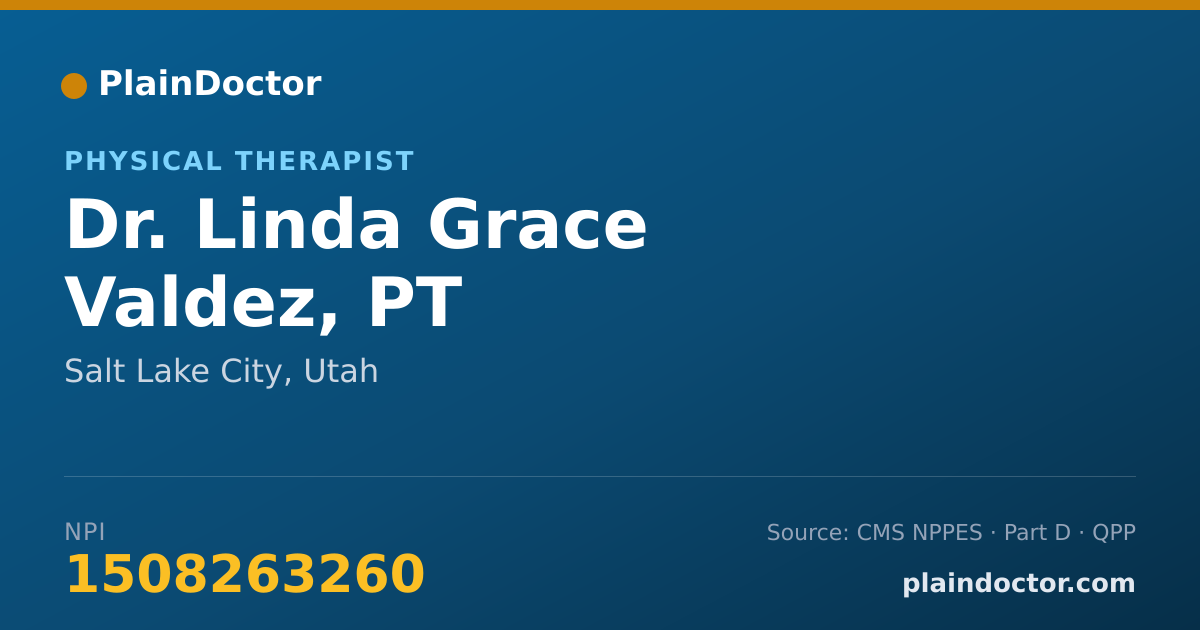 Shareable card for Linda Grace Valdez, PT - Physical Therapist, Salt Lake City, UT