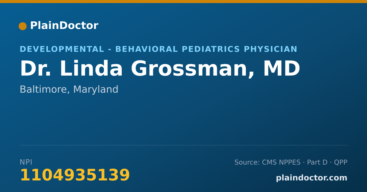 Shareable card for Linda Grossman, MD - Developmental - Behavioral Pediatrics Physician, Baltimore, MD