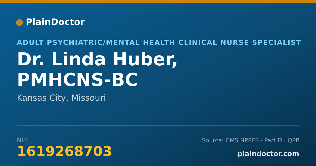 Shareable card for Linda Huber, PMHCNS-BC - Adult Psychiatric/Mental Health Clinical Nurse Specialist, Kansas City, MO