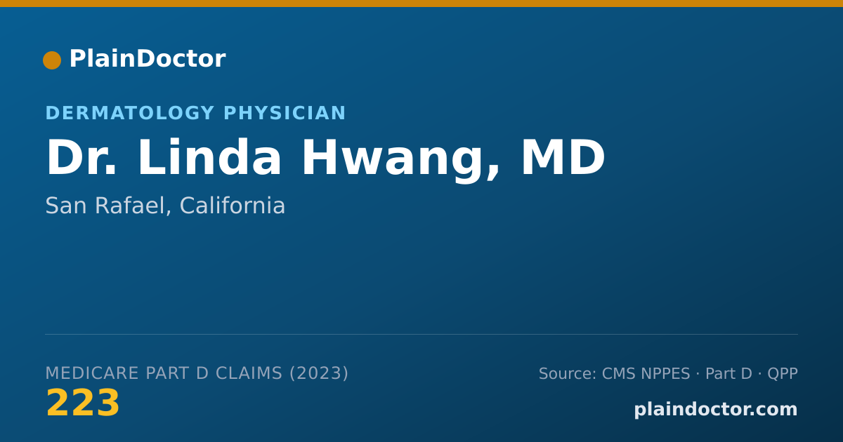 Shareable card for Linda Hwang, MD - Dermatology Physician, San Rafael, CA