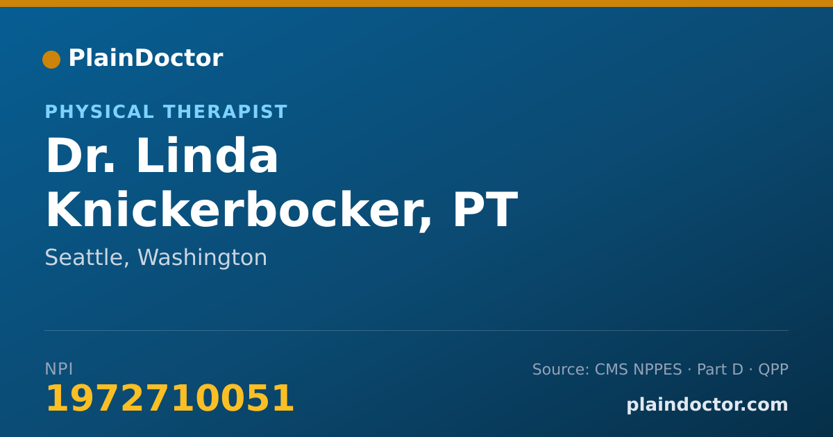 Shareable card for Linda Knickerbocker, PT PHYSICAL THERAPIS - Physical Therapist, Seattle, WA