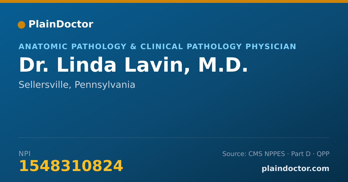 Shareable card for Linda Lavin, M.D. - Anatomic Pathology & Clinical Pathology Physician, Sellersville, PA