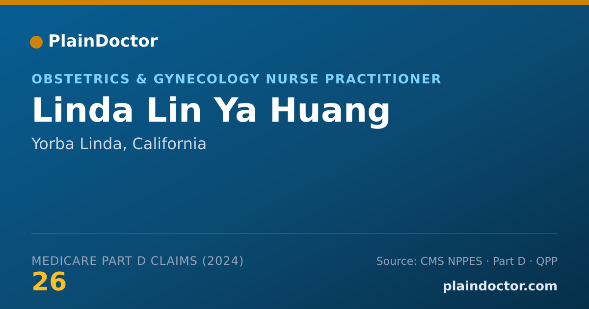 Shareable card for Linda Lin Ya Huang - Obstetrics & Gynecology Nurse Practitioner, Yorba Linda, CA