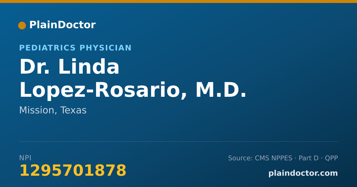 Shareable card for Linda Lopez-Rosario, M.D. - Pediatrics Physician, Mission, TX