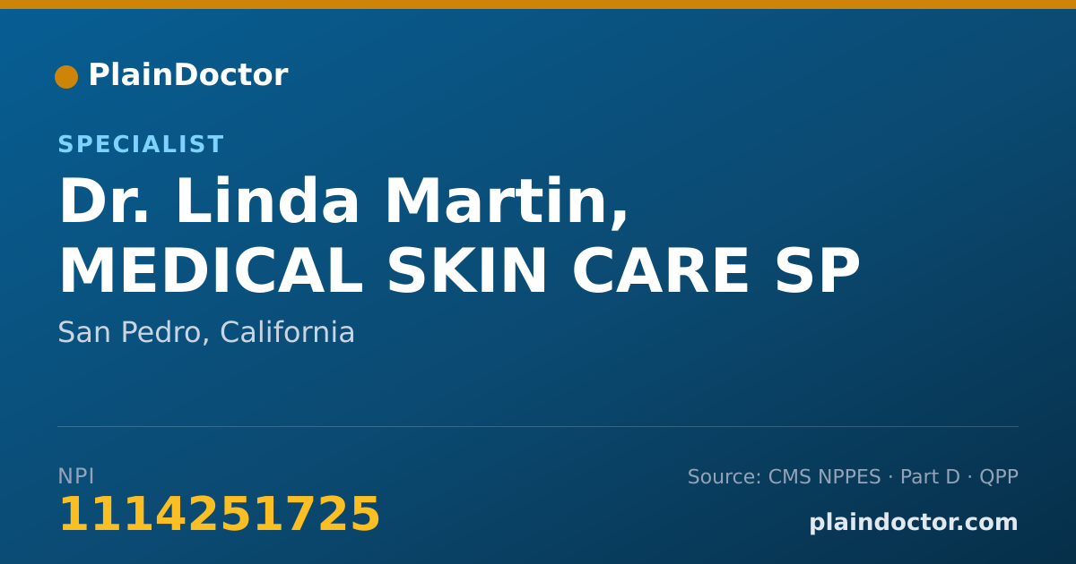 Shareable card for Linda Martin, MEDICAL SKIN CARE SP - Specialist, San Pedro, CA
