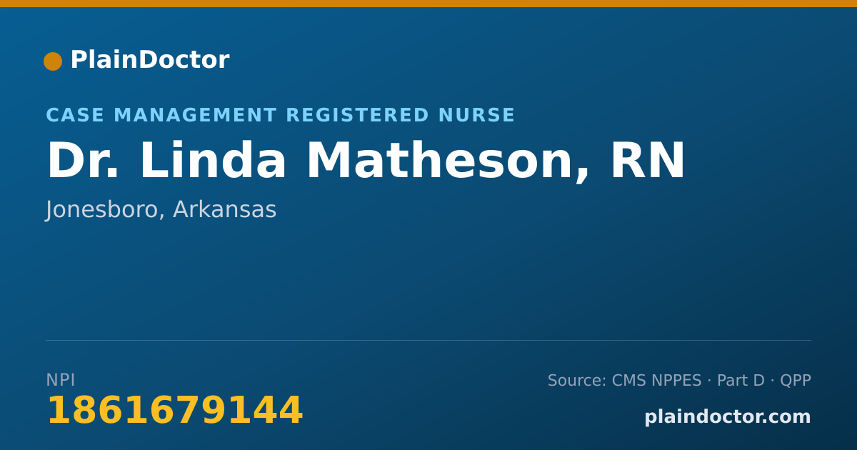 Shareable card for Linda Matheson, RN - Case Management Registered Nurse, Jonesboro, AR