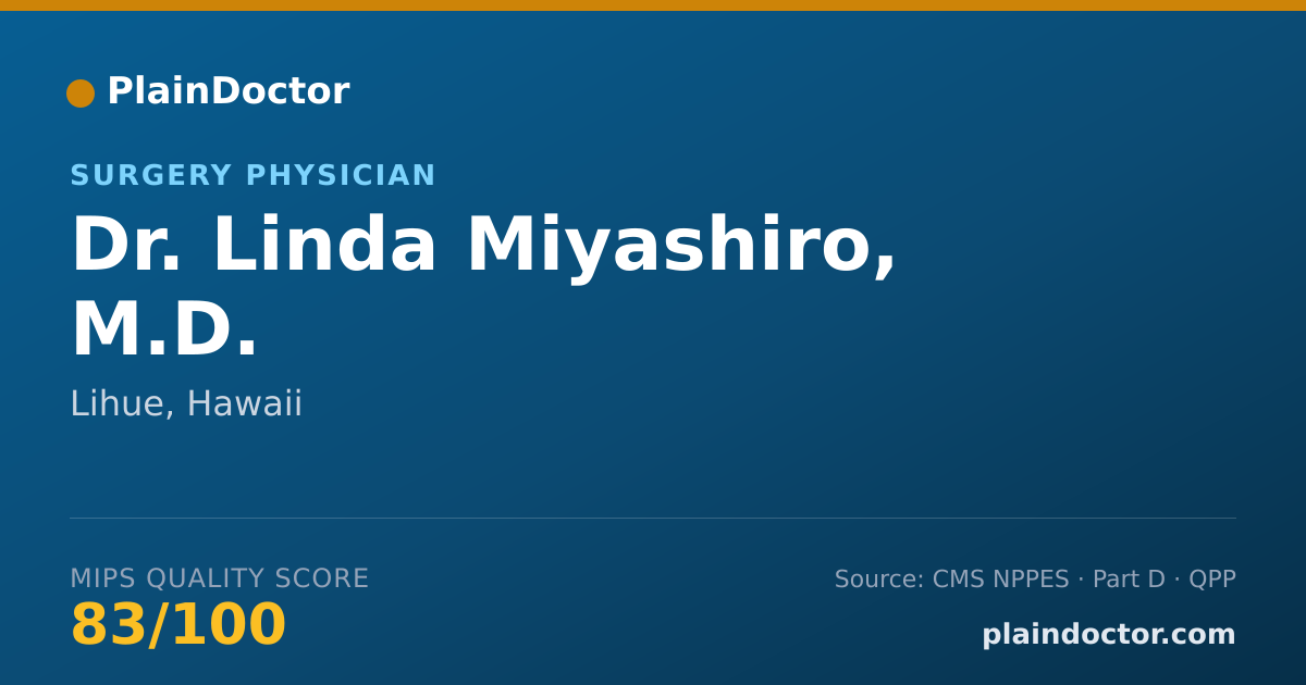 Shareable card for Linda Miyashiro, M.D. - Surgery Physician, Lihue, HI