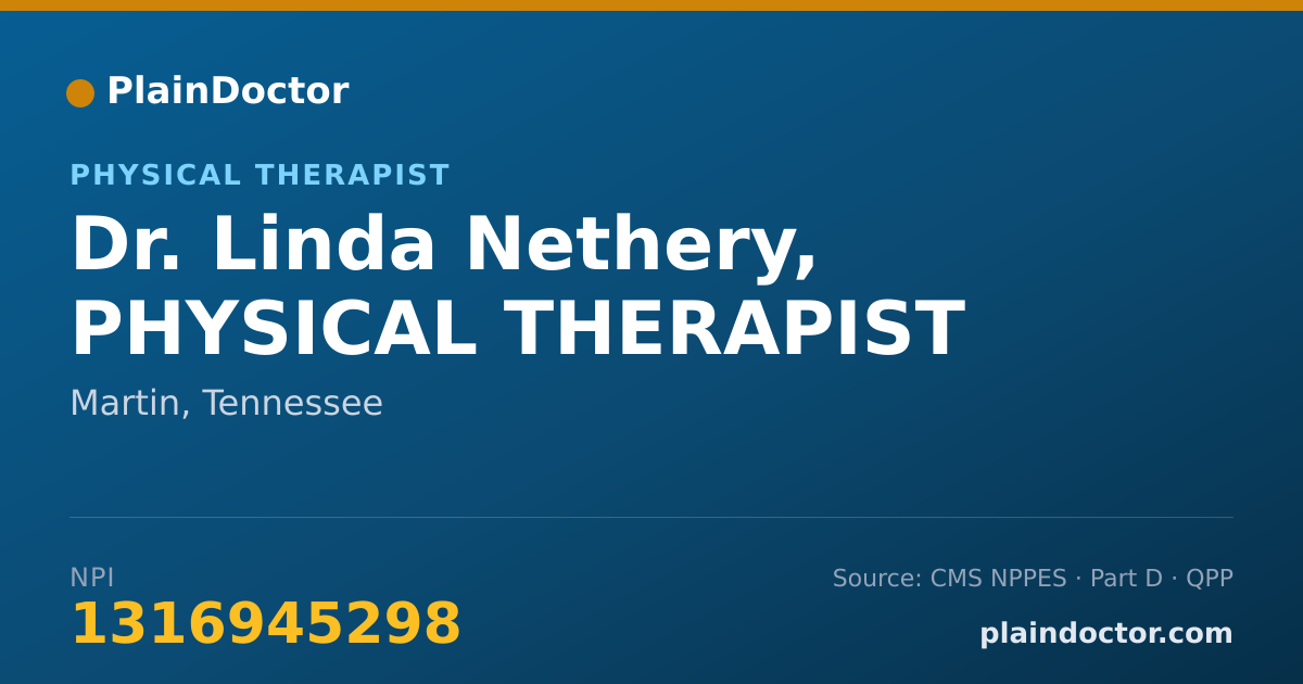 Shareable card for Linda Nethery, PHYSICAL THERAPIST - Physical Therapist, Martin, TN