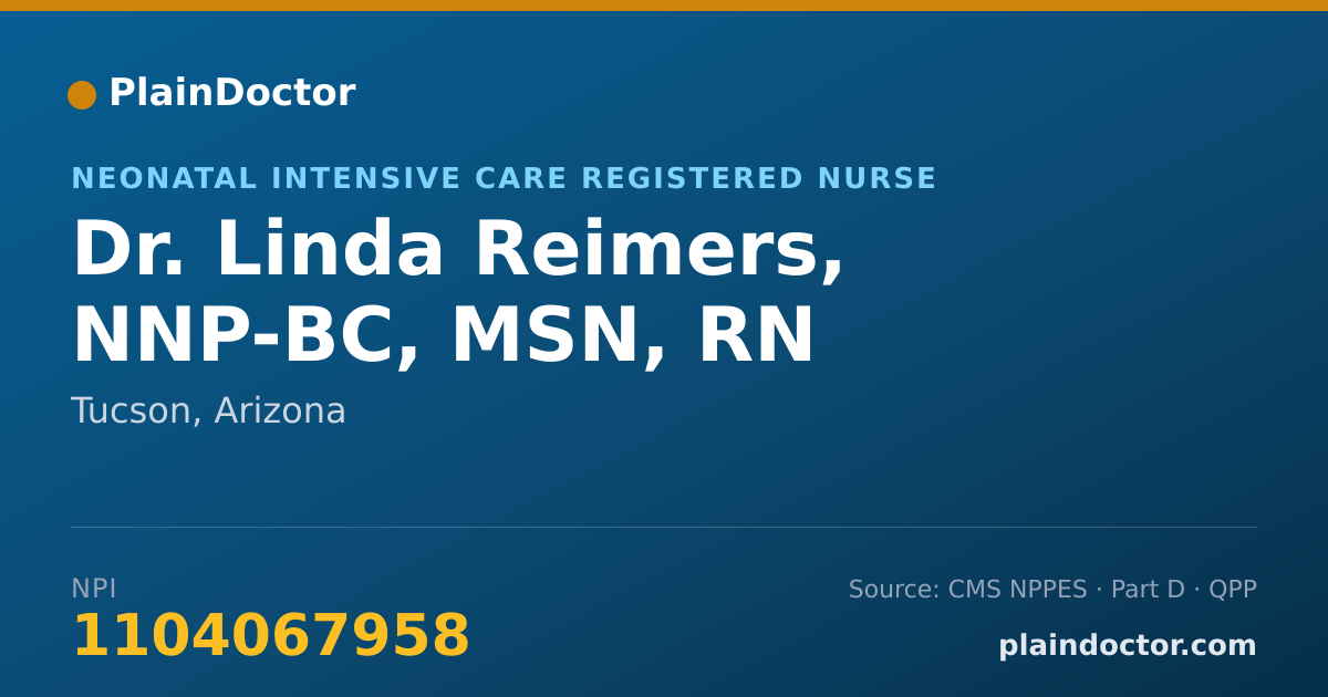 Shareable card for Linda Reimers, NNP-BC, MSN, RN - Neonatal Intensive Care Registered Nurse, Tucson, AZ