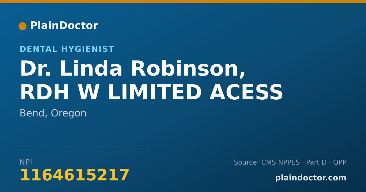 Shareable card for Linda Robinson, RDH W LIMITED ACESS - Dental Hygienist, Bend, OR