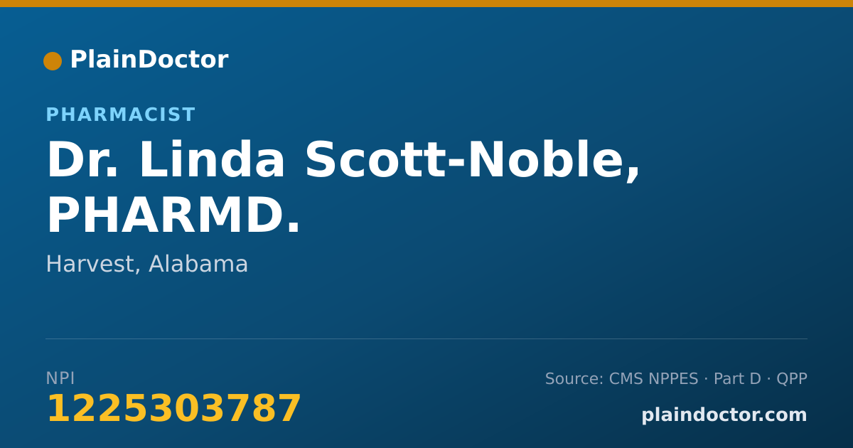 Shareable card for Linda Scott-Noble, PHARMD. - Pharmacist, Harvest, AL