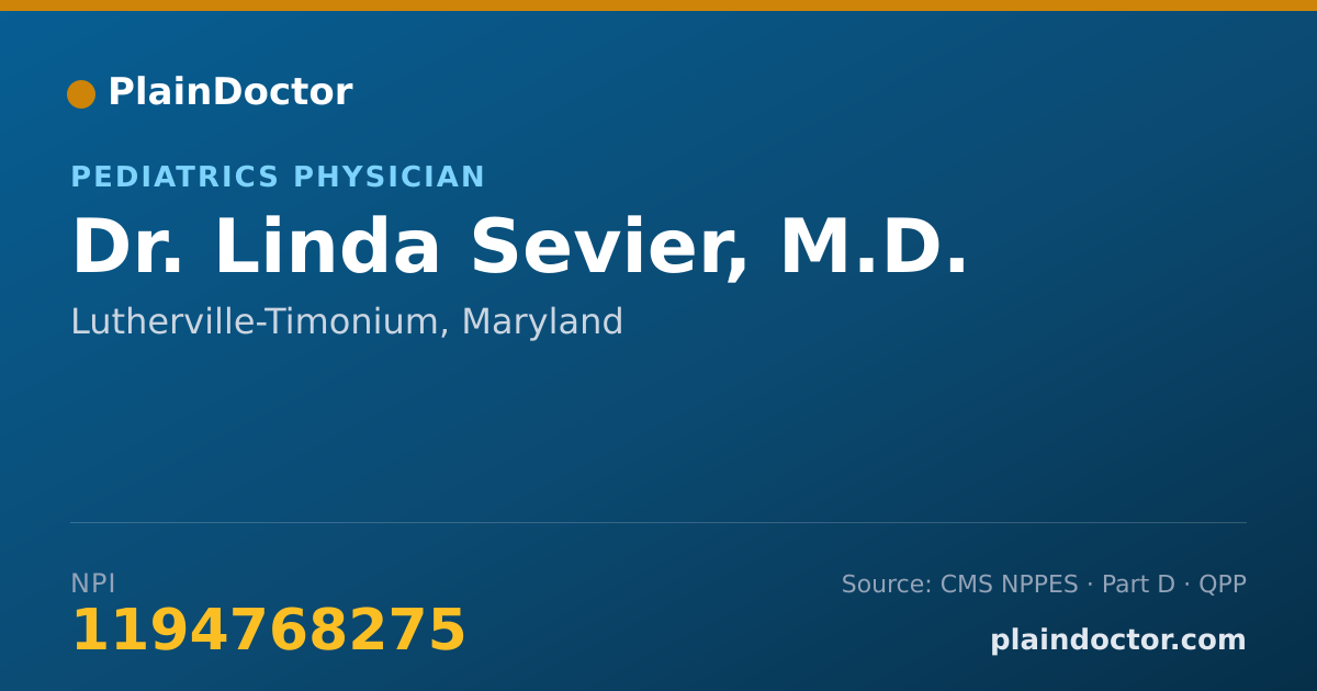 Shareable card for Linda Sevier, M.D. - Pediatrics Physician, Lutherville-Timonium, MD