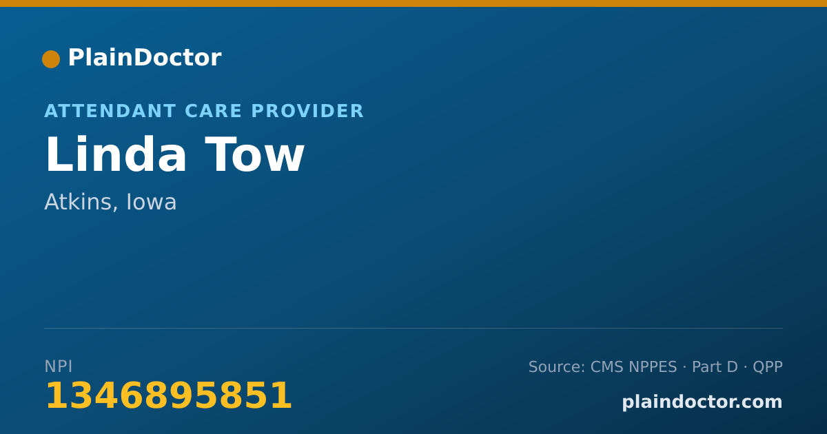 Shareable card for Linda Tow - Attendant Care Provider, Atkins, IA