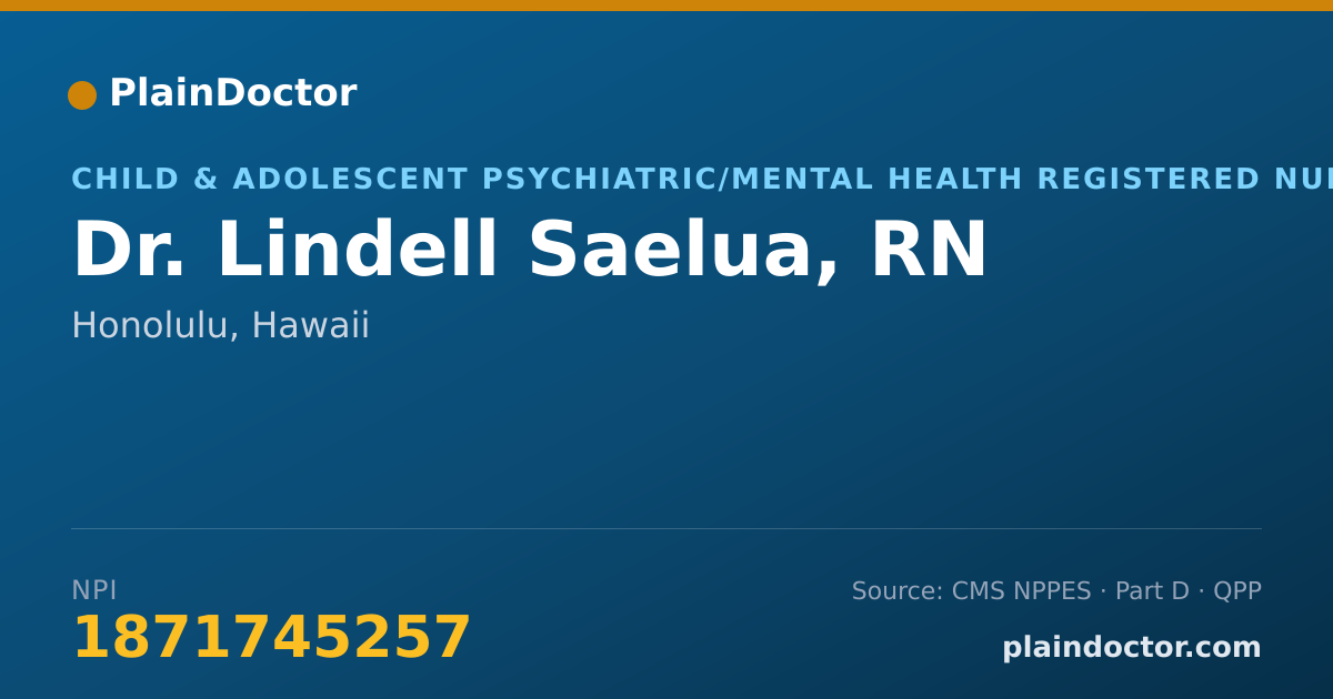 Shareable card for Lindell Saelua, RN - Child & Adolescent Psychiatric/Mental Health Registered Nurse, Honolulu, HI