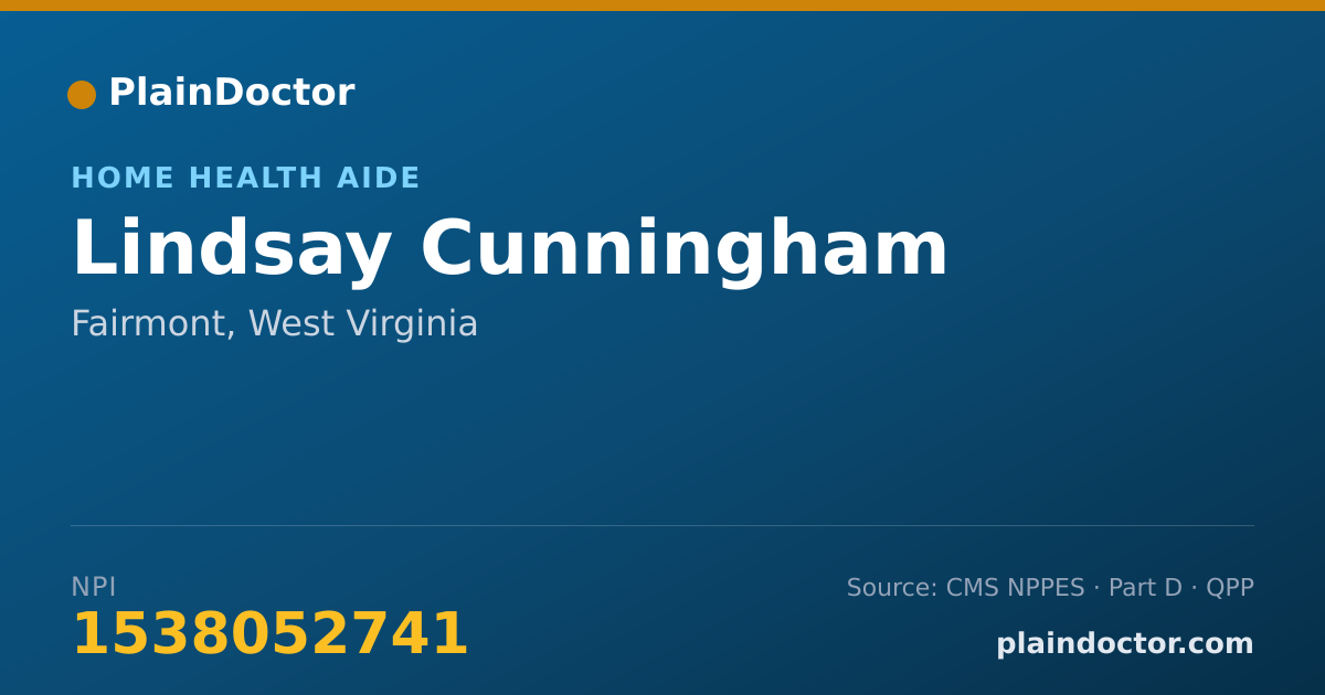 Shareable card for Lindsay Cunningham - Home Health Aide, Fairmont, WV
