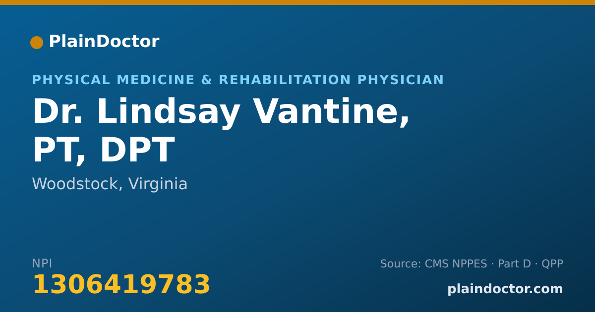 Shareable card for Lindsay Vantine, PT, DPT - Physical Medicine & Rehabilitation Physician, Woodstock, VA