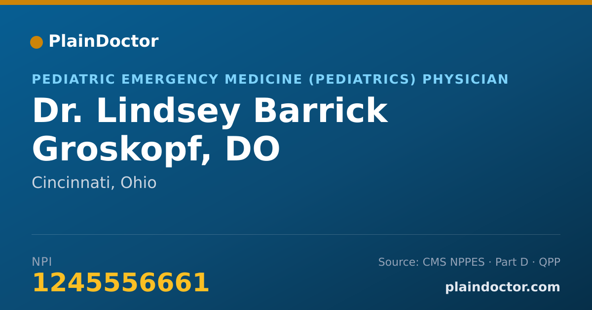 Shareable card for Lindsey Barrick Groskopf, DO - Pediatric Emergency Medicine (Pediatrics) Physician, Cincinnati, OH