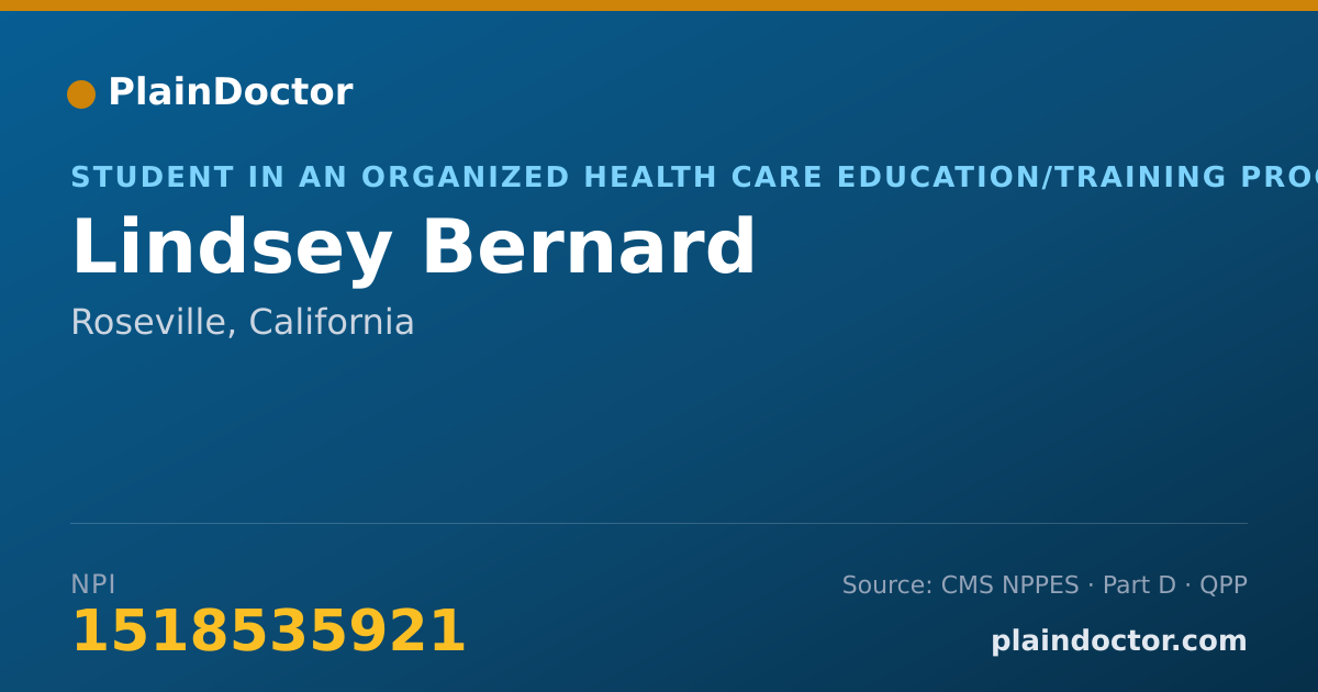 Shareable card for Lindsey Bernard - Student in an Organized Health Care Education/Training Program, Roseville, CA