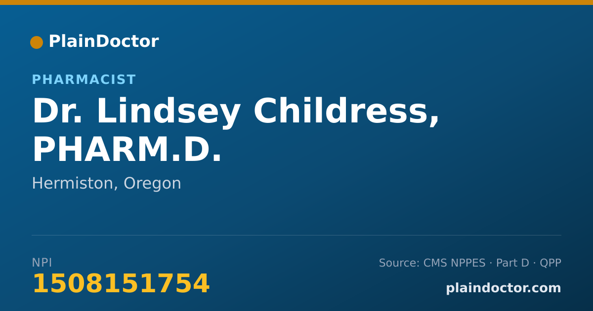 Shareable card for Lindsey Childress, PHARM.D. - Pharmacist, Hermiston, OR