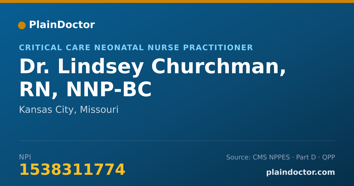 Shareable card for Lindsey Churchman, RN, NNP-BC - Critical Care Neonatal Nurse Practitioner, Kansas City, MO
