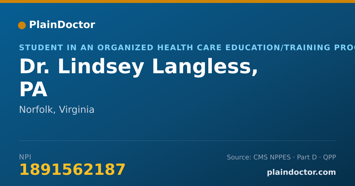 Shareable card for Lindsey Langless, PA - Student in an Organized Health Care Education/Training Program, Norfolk, VA
