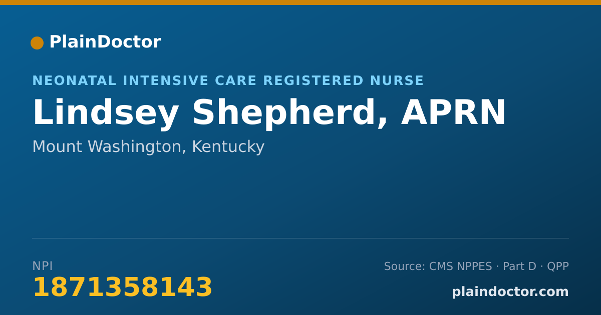 Shareable card for Lindsey Shepherd, APRN - Neonatal Intensive Care Registered Nurse, Mount Washington, KY