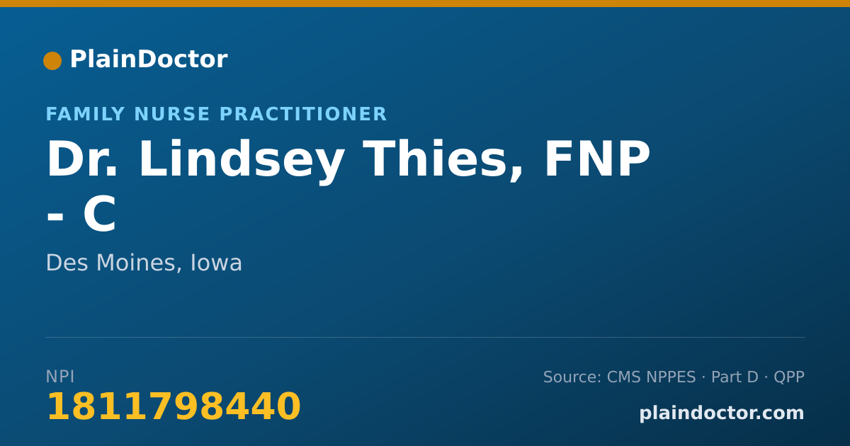 Shareable card for Lindsey Thies, FNP - C - Family Nurse Practitioner, Des Moines, IA