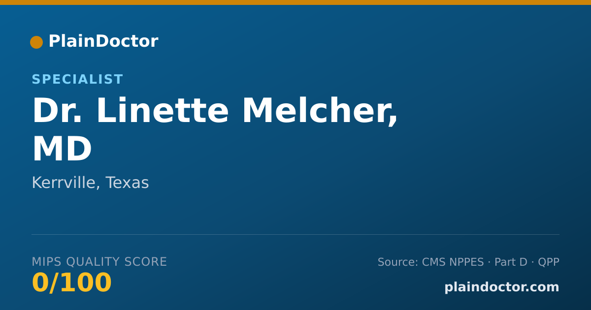 Shareable card for Linette Melcher, MD - Specialist, Kerrville, TX