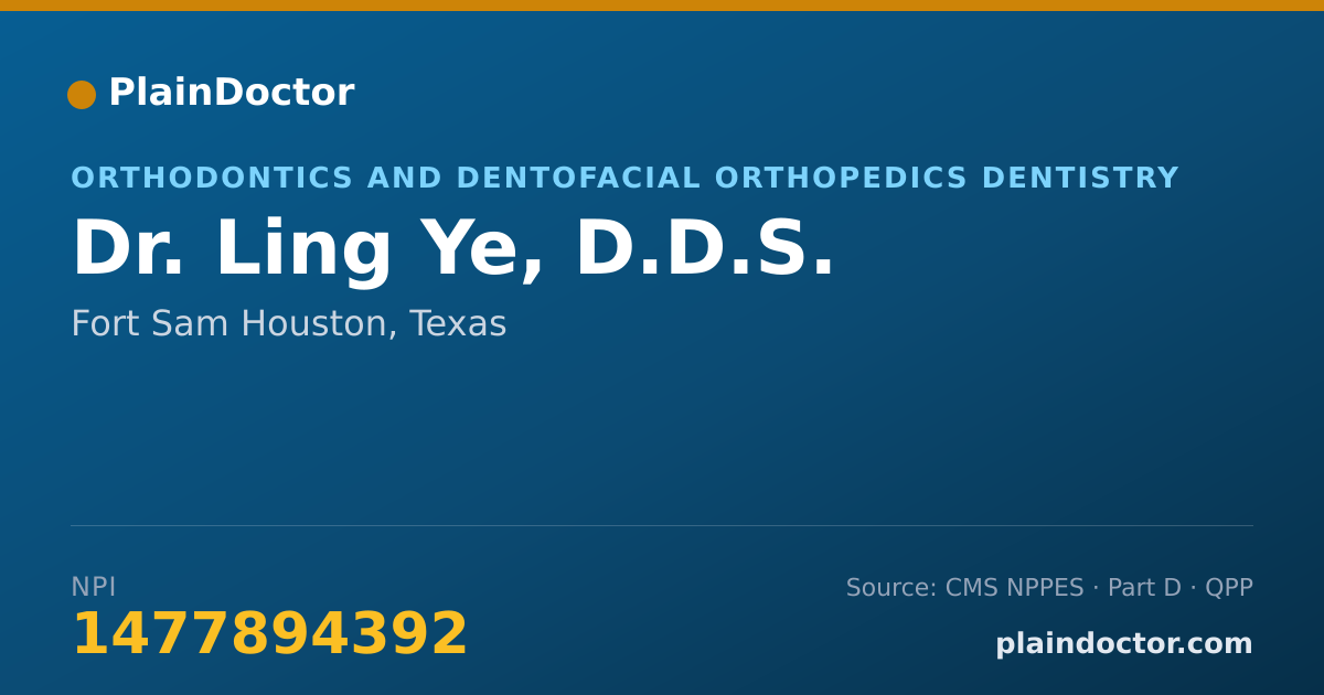 Shareable card for Ling Ye, D.D.S. - Orthodontics and Dentofacial Orthopedics Dentistry, Fort Sam Houston, TX