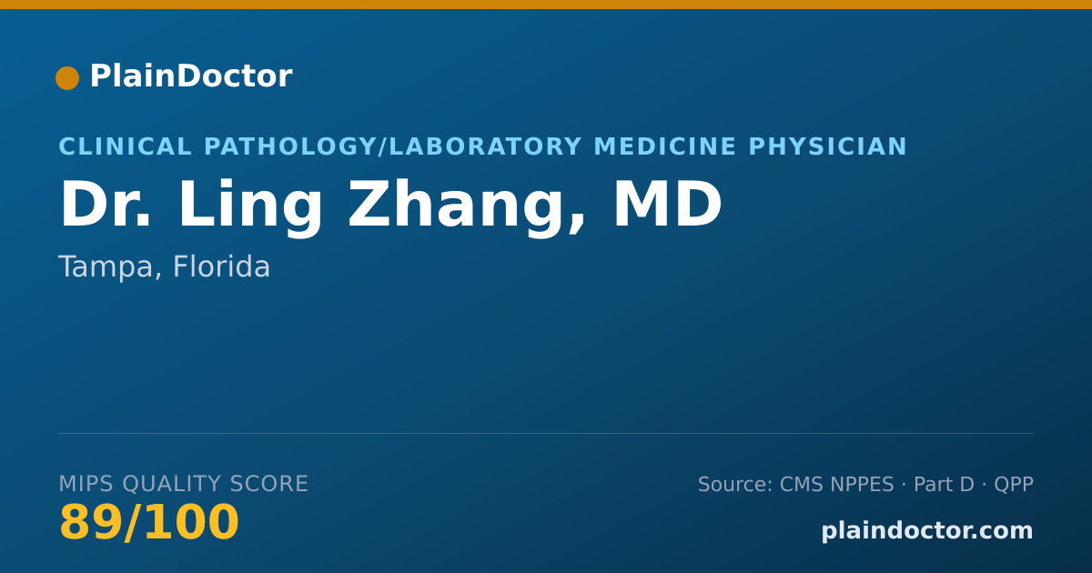 Shareable card for Ling Zhang, MD - Clinical Pathology/Laboratory Medicine Physician, Tampa, FL