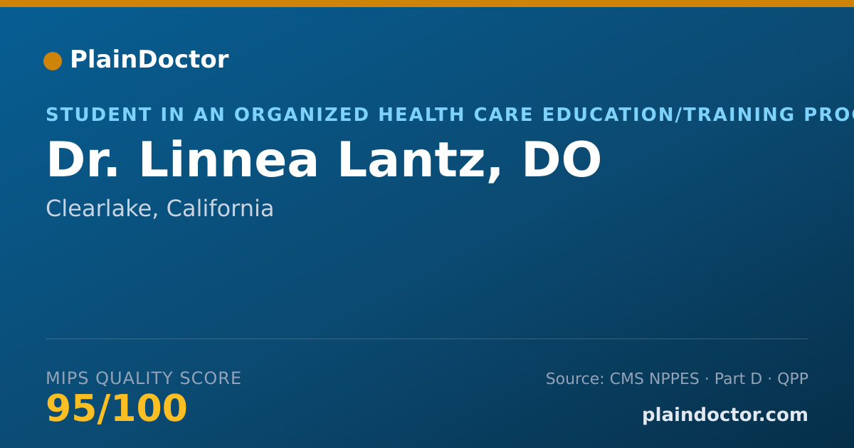 Shareable card for Linnea Lantz, DO - Student in an Organized Health Care Education/Training Program, Clearlake, CA