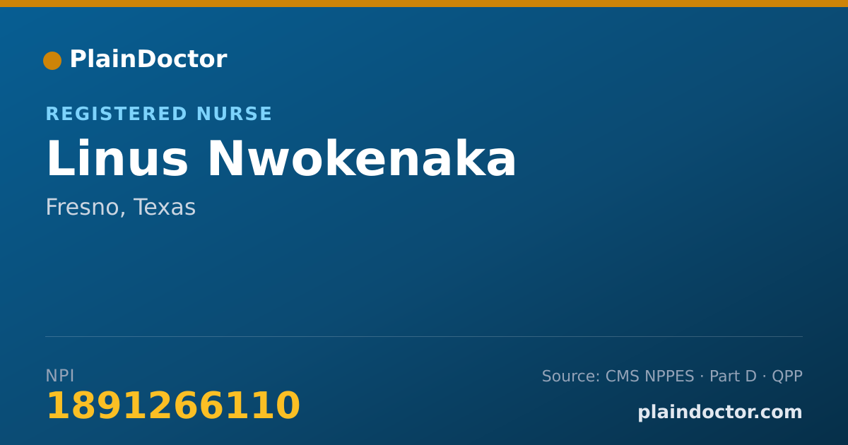 Shareable card for Linus Nwokenaka - Registered Nurse, Fresno, TX