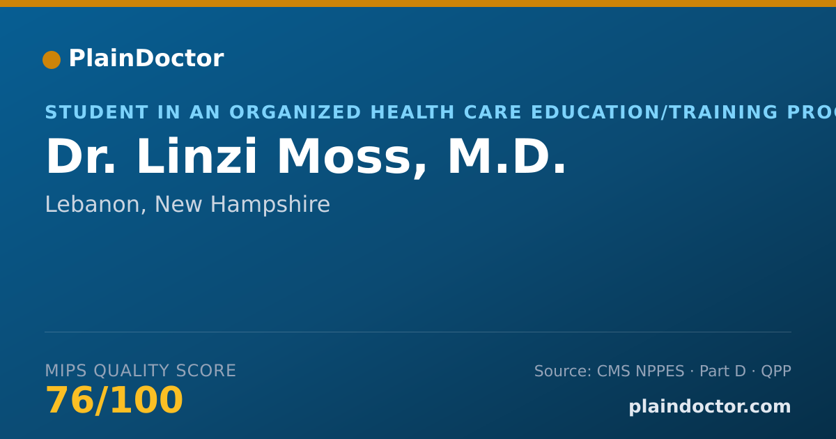 Shareable card for Linzi Moss, M.D. - Student in an Organized Health Care Education/Training Program, Lebanon, NH