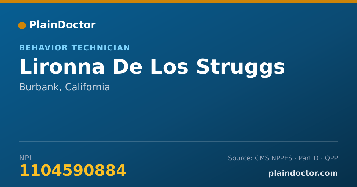 Shareable card for Lironna De Los Struggs - Behavior Technician, Burbank, CA