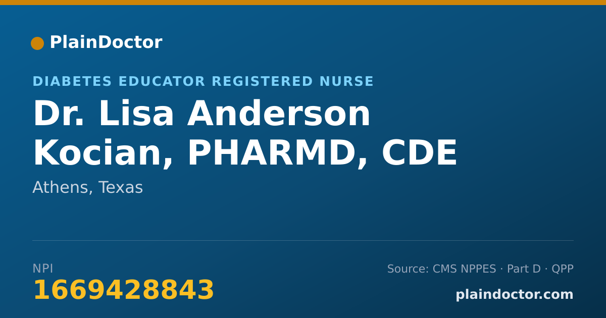 Shareable card for Lisa Anderson Kocian, PHARMD, CDE - Diabetes Educator Registered Nurse, Athens, TX