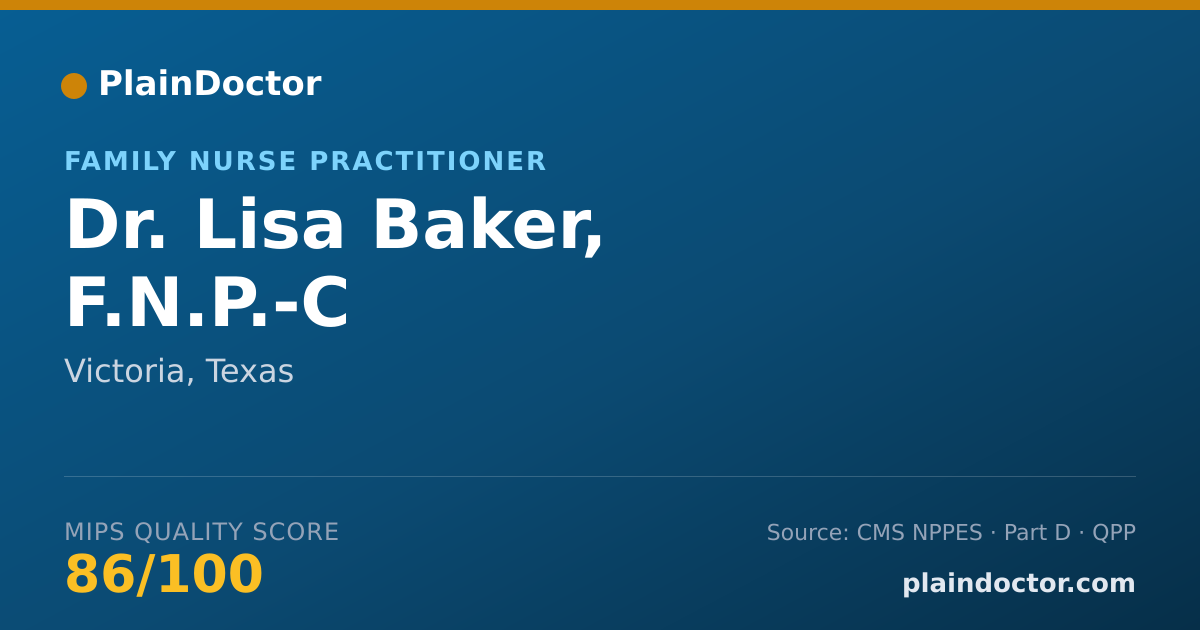 Shareable card for Lisa Baker, F.N.P.-C - Family Nurse Practitioner, Victoria, TX