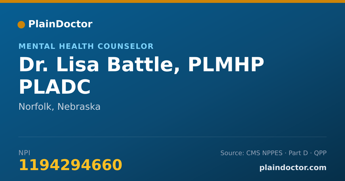 Shareable card for Lisa Battle, PLMHP PLADC - Mental Health Counselor, Norfolk, NE