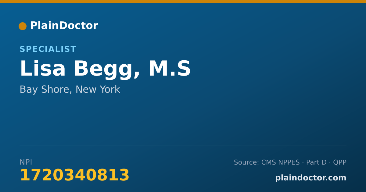 Shareable card for Lisa Begg, M.S - Specialist, Bay Shore, NY