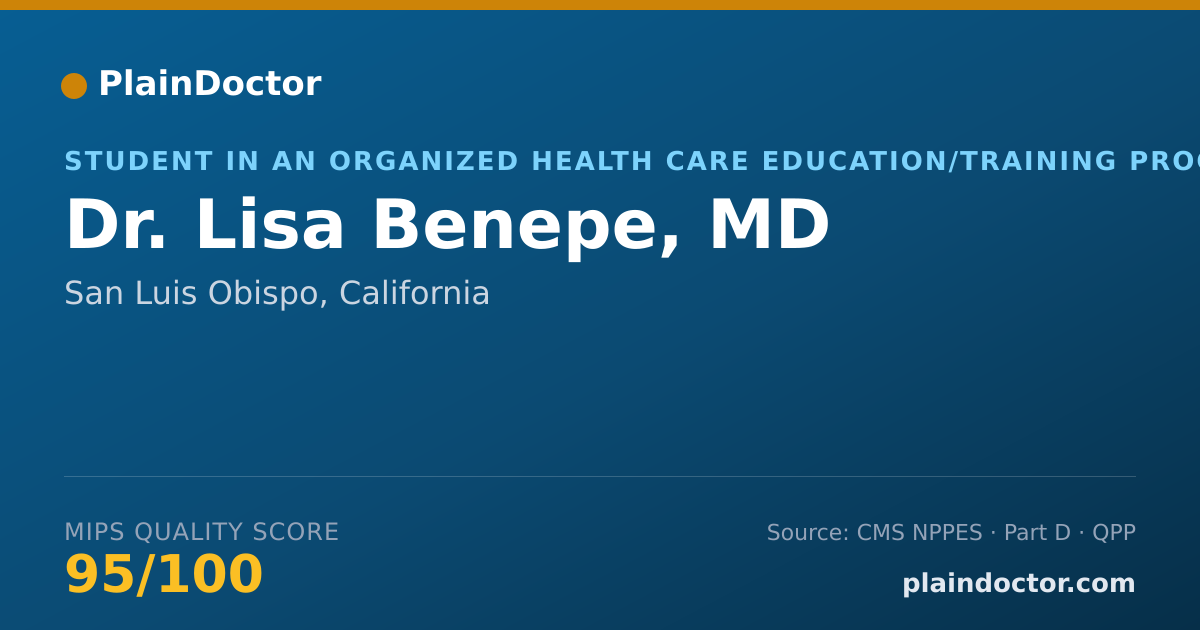 Shareable card for Lisa Benepe, MD - Student in an Organized Health Care Education/Training Program, San Luis Obispo, CA