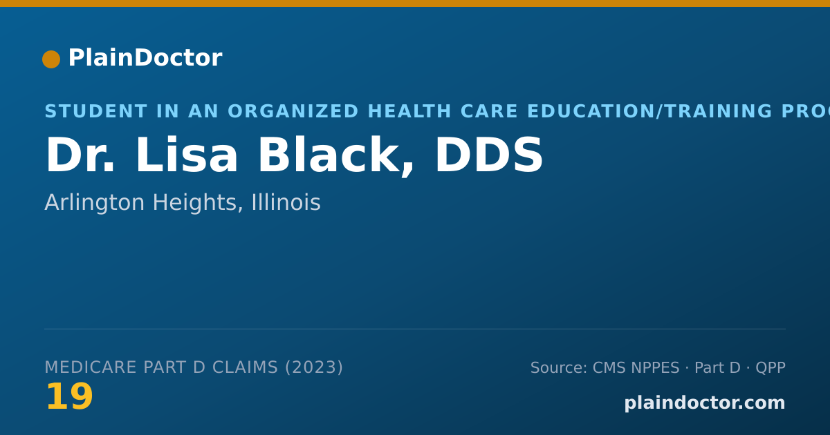 Shareable card for Lisa Black, DDS - Student in an Organized Health Care Education/Training Program, Arlington Heights, IL