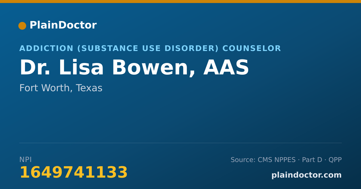 Shareable card for Lisa Bowen, AAS - Addiction (Substance Use Disorder) Counselor, Fort Worth, TX