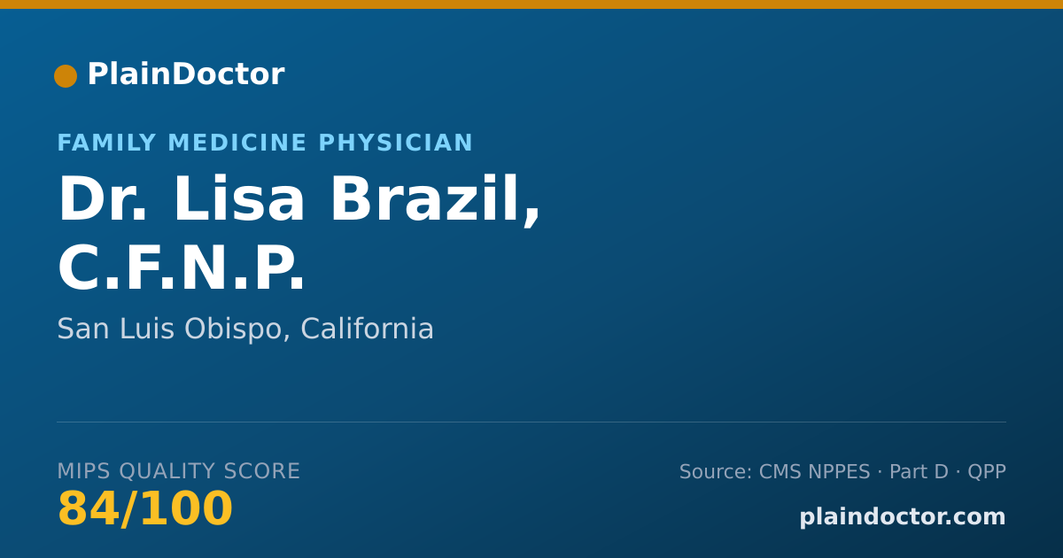 Shareable card for Lisa Brazil, C.F.N.P. - Family Medicine Physician, San Luis Obispo, CA