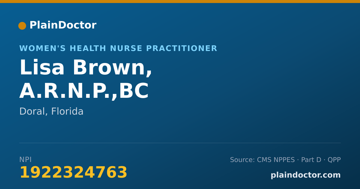 Shareable card for Lisa Brown, A.R.N.P.,BC - Women's Health Nurse Practitioner, Doral, FL