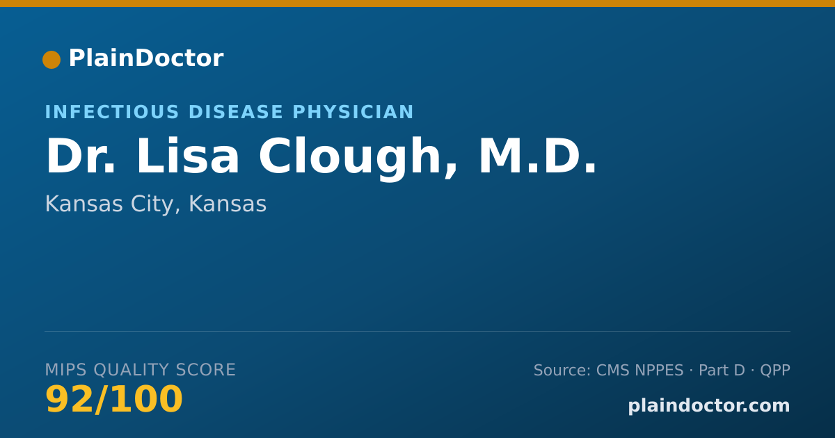 Shareable card for Lisa Clough, M.D. - Infectious Disease Physician, Kansas City, KS